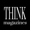 THINK Magazines