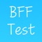 The ultimate Best Friends Forever tester