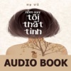 Hôm nay tôi thất tình - Audio