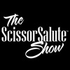 ScissorSalute Show