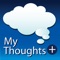 "We become what we think about all day long" -- Earl Nightingale