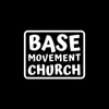 Base Movement Church