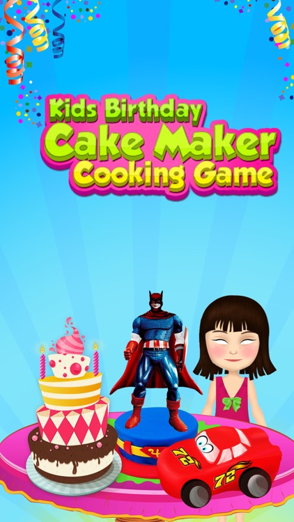 Kids Birthday Cake Maker: Cooking Game