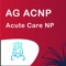 AG ACNP Acute Care NP Exam Quiz Pro