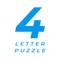 4 Letter Puzzle is a fun and relaxing word game for the smartest brains