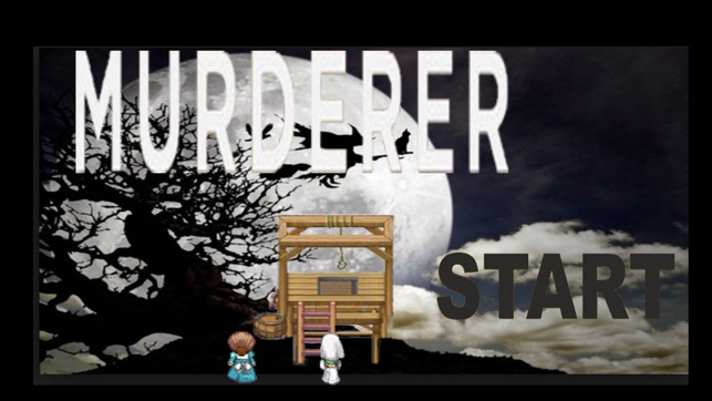 MURDERER