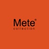 Mete Collection