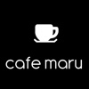 cafe maru 【カフェマル】