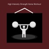 High intensity strength home workout