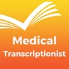Medical Transcriptionist Exam Prep 2017