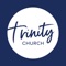 Welcome to the official app of Trinity Church of the Nazarene