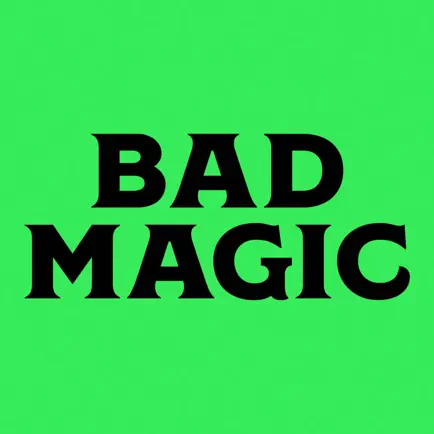 Bad Magic Читы