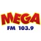 Mega FM 103,9 - Tá na Mega, tá bom demais