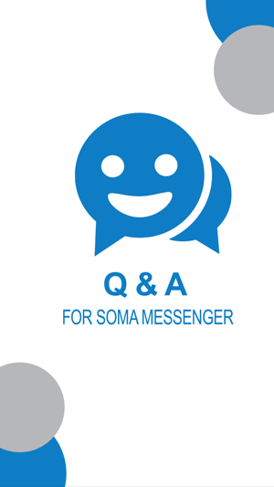 Q & A For SOMA Messenger(圖1)-速報App