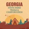 An Ultimate Comprehensive guide to Georgia State Parks, Trails & Campgrounds