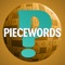 Piecewords, also known as jigsaw crossword, is a highly addictive puzzle which will appeal to all word game enthusiasts