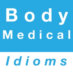 Medical & Body idioms