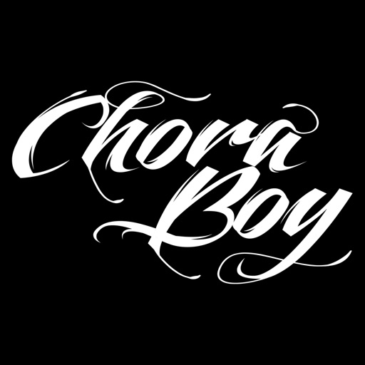 ChoraBoy App