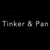 Tinker & Pan