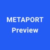 METAPORT Preview