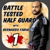 The Battle Tested Half Guard 1