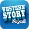 Western Story Pinball