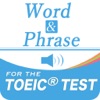 Word&Phrase for the TOEIC®TEST