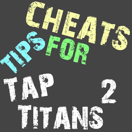 Cheats Tips For Tap Titans 2 Icon