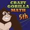 Fifth Grade Math Crazy Gorilla game for kids