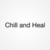 Chill and Heal