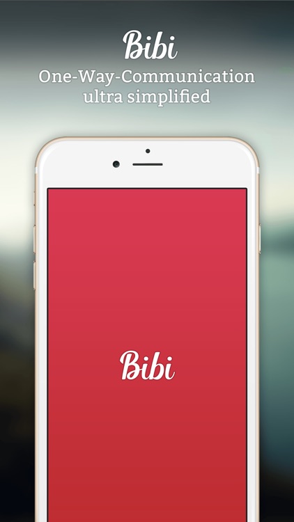 Bibi - One Way Messaging