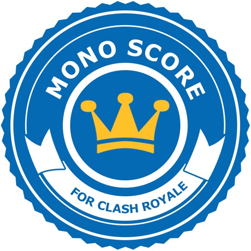 Mono Score for Clash Royale