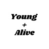 Young and Alive Store
