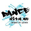Dance With Me School of Dance