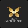 Trans Shopping Mall App