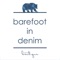 Welcome to the Barefoot in Denim App