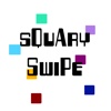 Squary Swipe