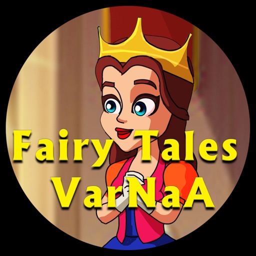 Fairy Tales VarNaA - For Kids