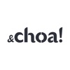 &choa!（アンド・チョア）公式アプリ
