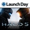 LaunchDay - Halo 5 Edition