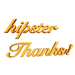 Hipster Thanks