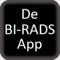 Deze BI-RADS App is gebaseerd op de Nederlandse bewerking van de ACR BI-RADS Atlas 2013 (1)
