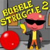 Bubble Struggle 2