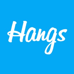 Hangs -- An App