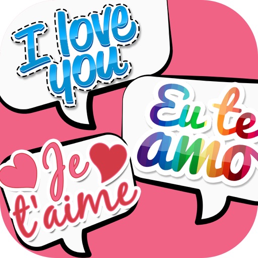 I Love You Stickers in All Languages for iMessages iOS App