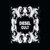 Diesel Cult