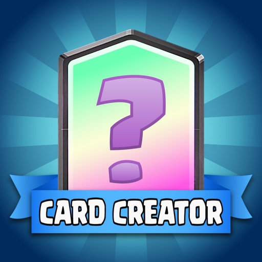 Card Maker & Creator for Clash Royale