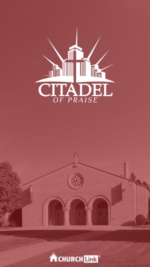 Citadel of Praise.