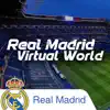 Real Madrid Virtual World App Feedback