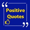 Positive Quotes be Positive